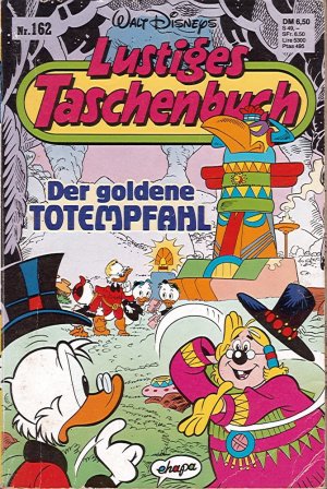 Der goldene Totempfahl - Walt Disneys Lustiges Taschenbuch Nr. 162