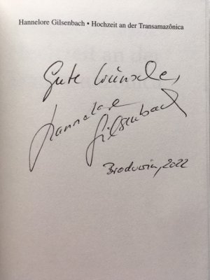 gebrauchtes Buch – Hannelore Gilsenbach – Hochzeit an der Transamazonica