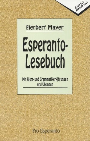 gebrauchtes Buch – Herbert Mayer – Esperanto-Lesebuch