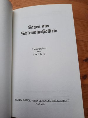 gebrauchtes Buch – Paul Selk – Sagen aus Schleswig-Holstein