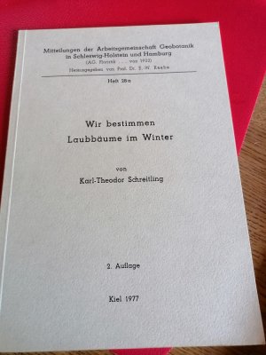 gebrauchtes Buch – Schreitling, Karl-Theodor  – Wir bestimmen Laubbäume im Winter / von Karl-Theodor Schreitling