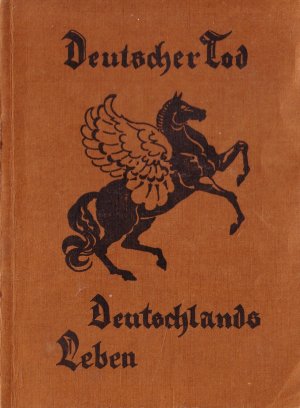 Deutscher Tod - Deutschlands Leben