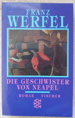 gebrauchtes Buch – Franz Werfel – Die Geschwister von Neapel