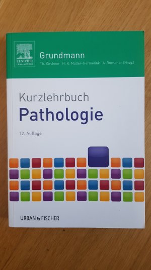 gebrauchtes Buch – Roessner, Albert; Kirchner – Kurzlehrbuch Pathologie