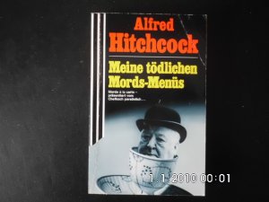 gebrauchtes Buch – Alfred Hitchcock – Meine tödlichen Mords-Menüs - Band 1