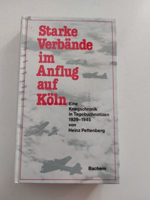 Starke Verbände im Anflug auf Köln