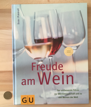 gebrauchtes Buch – Susi Piroué – Freude am Wein