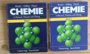 Chemie in Versuch, Theorie und Übung, in 2 Bänden.