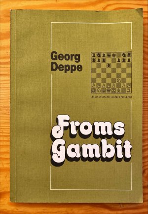 gebrauchtes Buch – Georg Deppe – Froms Gambit