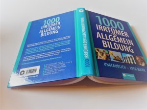 gebrauchtes Buch – Christa Pöppelmann – 1000 Irrtümer der Allgemeinbildung - Unglaublich - Aber wahr