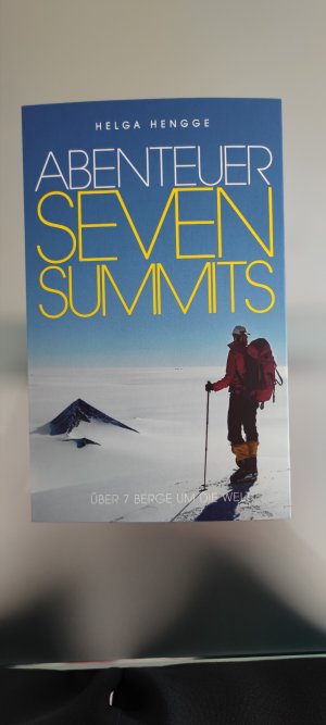 Abenteuer Seven Summits - Über 7 Berge um die Welt