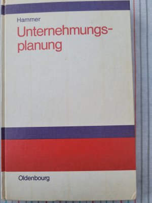 Unternehmungsplanung : Lehrbuch d. Planung u. strateg. Unternehmungsführung.