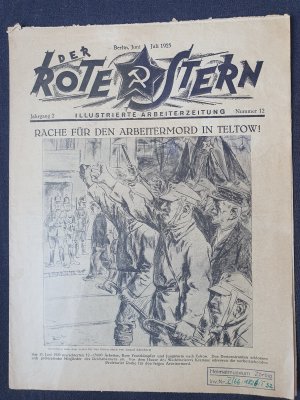 Der Rote Stern. Illustrierte Arbeiterzeitung. Jahrgang 2, Nummer 12. Juli 1925.