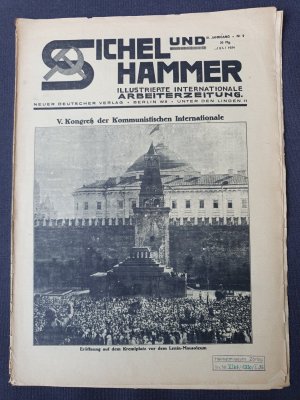 Sichel und Hammer - Illustrierte Internationale Arbeiterzeitung. III. Jahrg., Nr. 9, Juli 1924.