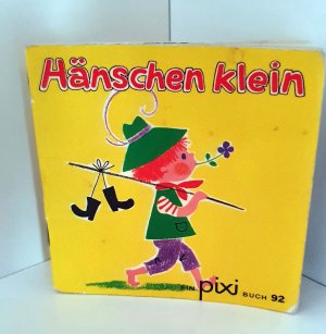 Hänschen klein. Pixi Buch 947. Pixi-Serie 111