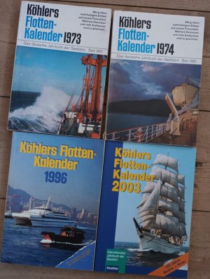 gebrauchtes Buch – Köhlers Flottenkalender 2003 / 1996 / 1974 / 1973  Siehe Foto