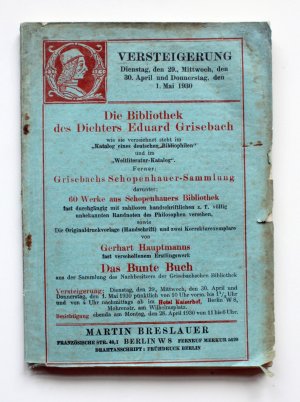 antiquarisches Buch – Antiquariat Martin Breslauer – Die Bibliothek des Dichters Eduard Grisebach. Versteigerung 29.4.-1.5. 1930