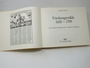 gebrauchtes Buch – Horst Jesse – Friedensgemälde 1650-1789 - Zum Hohen Friedensfest am 8. August in Augsburg