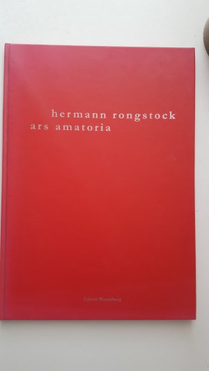 gebrauchtes Buch – Hermann Rongstock – Ars Amatoria