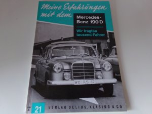 Meine Erfahrung mit dem MERCEDES 190 D Ponton von 1960