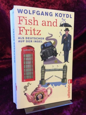 gebrauchtes Buch – Wolfgang Koydl – Fish and Fritz. Als Deutscher auf der Insel.