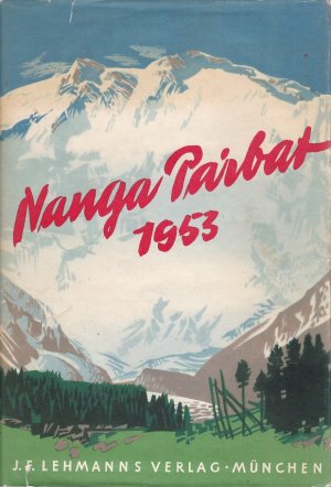 antiquarisches Buch – Karl M. Herrligkoffer – Nanga Parbat 1953