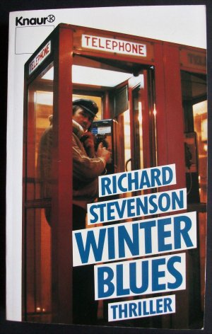 gebrauchtes Buch – Richard Stevenson – Winter Blues (Thriller, Roman) (Deutsche Erstausgabe 1989)