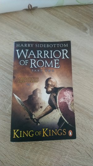 gebrauchtes Buch – Harry Sidebottom – Warrior of Rome. Part Two