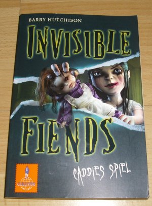 gebrauchtes Buch – Barry Hutchison – Invisible Fiends - Caddies Spiel - Band 2