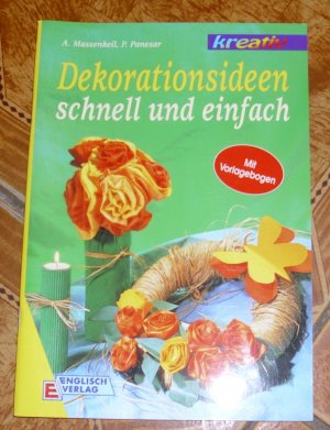 gebrauchtes Buch – Massenkeil, Angelika; Panesar – Dekorationsideen schnell und einfach