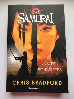 gebrauchtes Buch – Chris Bradford – Samurai, Band 2: Der Weg des Schwertes