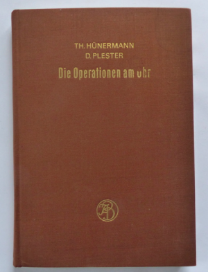 antiquarisches Buch – Hermann Beyer + Alfred Seiffert / theodor hünermann + dietrich plester  – Der Operationskurs des Hals-, Nasen- und Ohrenarztes - band 1 : DIE OPERATIONEN AM OHR