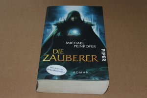 gebrauchtes Buch – Michael Peinkofer – Die Zauberer