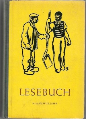 antiquarisches Buch – Autorenkollektiv – Lesebuch 9. und 10. Schuljahr, DDR, 1961