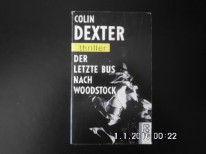 gebrauchtes Buch – Colin Dexter – Der letzte Bus nach Woodstock