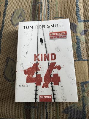 gebrauchtes Buch – Smith, Tom Rob – Kind 44 - Leo Demidow 1 - Thriller