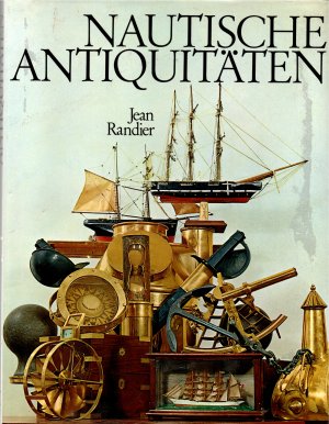 gebrauchtes Buch – Jean Randier – Nautische Antiquitäten