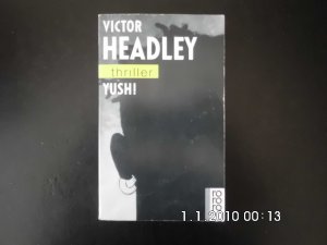 gebrauchtes Buch – Victor Headley – YUSH!