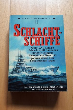 gebrauchtes Buch – Wolfgang Kähler, Ludovic Kennedy, Jochen Brennecke – Schlachtschiffe