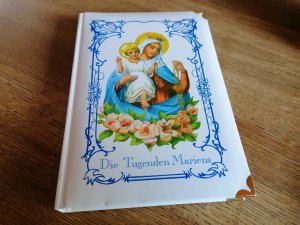 Die Tugenden Mariens.