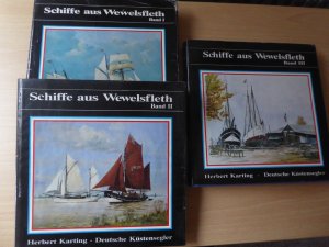 Schiffe aus Wewelsfleth - alle drei Bände