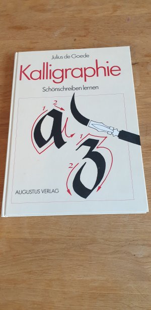 gebrauchtes Buch – de Goede – Kalligraphie. Schönschreiben lernen