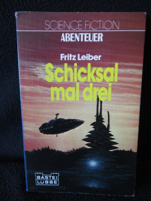 gebrauchtes Buch – Fritz Leiber – Schicksal mal drei,