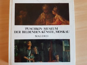 gebrauchtes Buch – Antonova, Irina (Zusammenstellung – Puschkin-Museum  der bildenden Künste