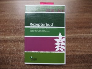 gebrauchtes Buch – Rezeptbuch 2010 / 2011. Krankheitsregister / Spezialitäte / Pflügerplexe / Injektionen