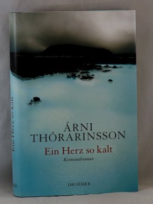 gebrauchtes Buch – Árni Thórarinsson – Ein Herz so kalt