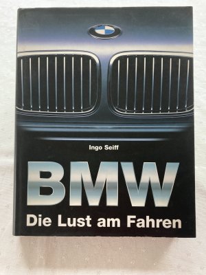 BMW -  die Lust am Fahren