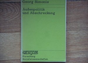 Außenpolitik und Abschreckung