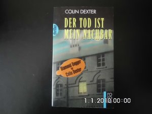 gebrauchtes Buch – Colin Dexter – Der Tod ist mein Nachbar