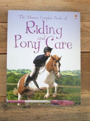 Complete Book of Riding & Pony Care